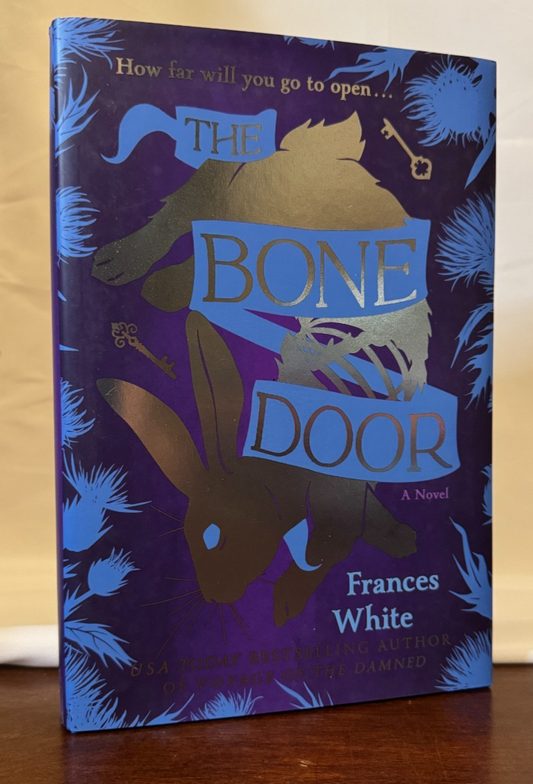 Cover of The Bone Door by Frances White, Deluxe Limited Edition First Printing Hardcover
