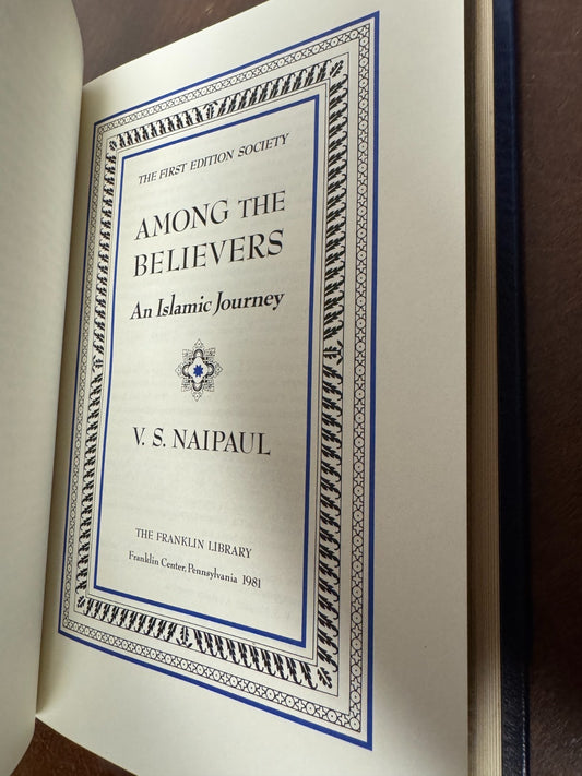 Cover of Among the Believers by V.S. Naipaul, Franklin Library First Edition Society Edition, Leather Bound