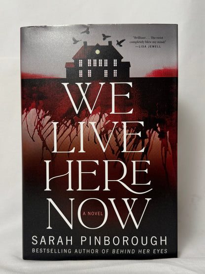 Cover of We Live Here Now by Sarah Pinborough, Limited Edition Hardcover with Stenciled Edges