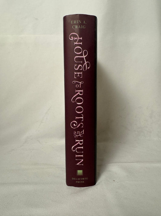 Cover of House of Roots and Ruin (Sisters of the Salt) by Erin A. Craig, Hardcover