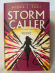 Cover of Storm Caller (Storm Breaker, Book 2) by Nisha J. Tuli, Deluxe Limited Edition Hardcover with Digitally Sprayed Edges