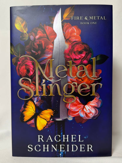 Cover of Metal Slinger (Fire & Metal, Book 1) by Rachel Schneider, Deluxe Edition Hardcover with Foiled Cover