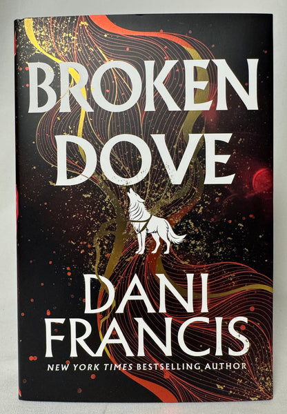 Cover of Broken Dove (Silver Elite, Book 2) by Dani Francis, First Edition Hardcover with Foil Edges