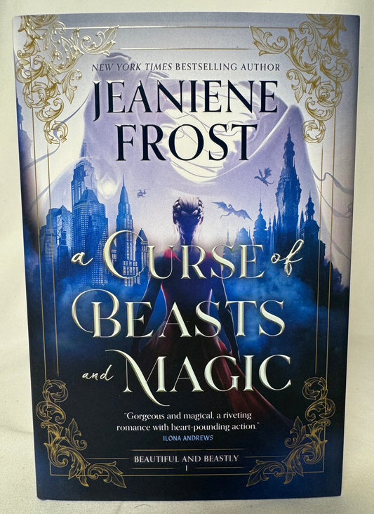 Cover of A Curse of Beasts and Magic (Beautiful and Beastly, Book 1) by Jeaniene Frost