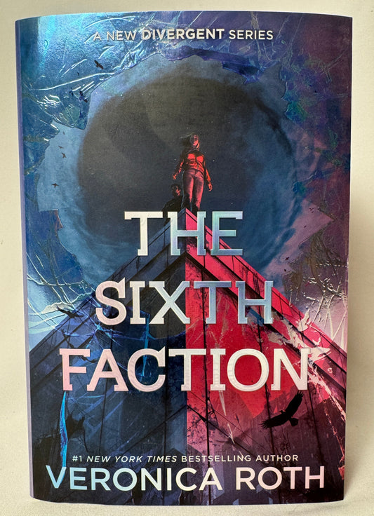 The Sixth Faction by Veronica Roth — Deluxe Limited Edition Hardcover